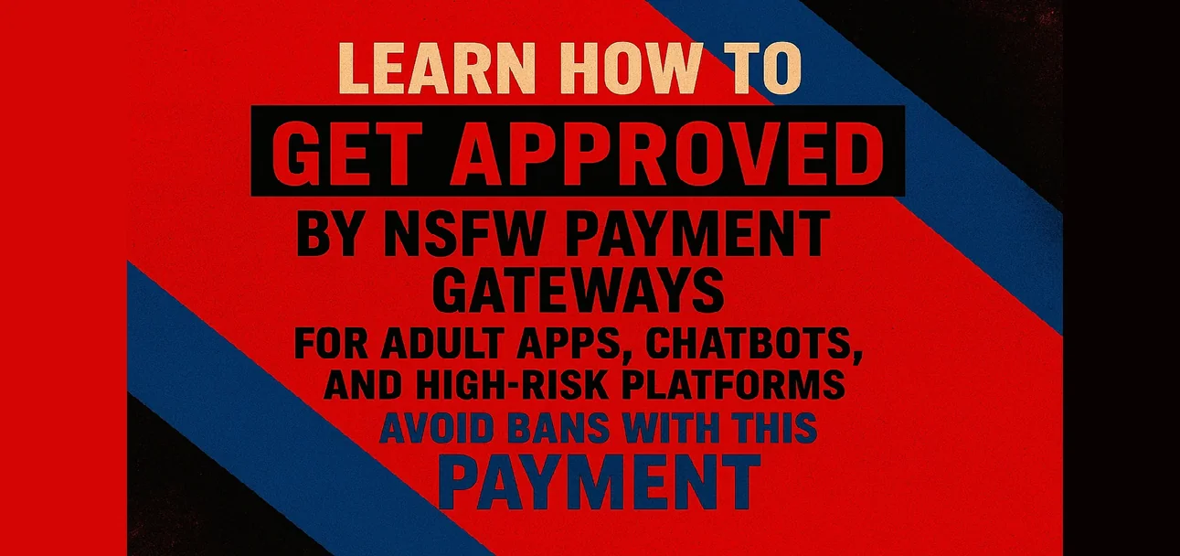 nsfw payment orchestration solutions