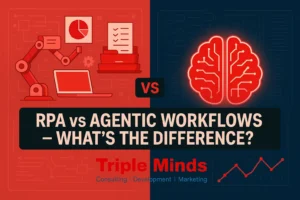 Major Differences Between RPA and Agentic Workflows?